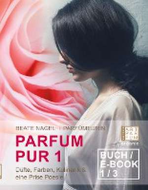 Parfum Pur 1 de Beate Nagel