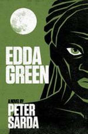 Edda Green de Peter Sarda
