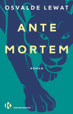 Ante Mortem de Osvalde Lewat