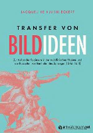 Transfer von Bildideen de Jacqueline Klusik-Eckert