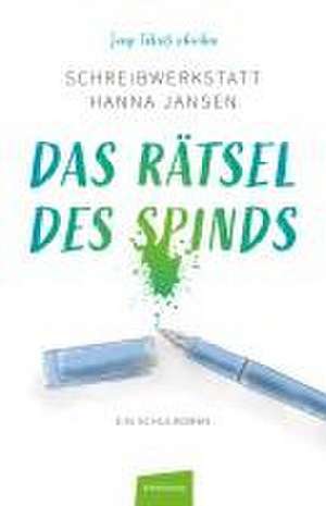 Das Rätsel des Spinds de Hanna Jansen