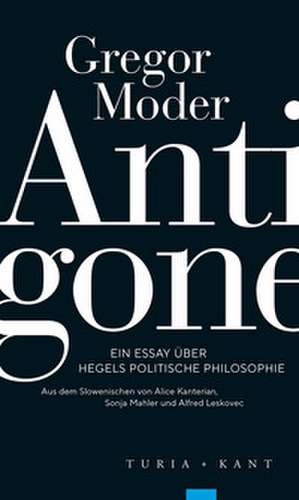 Antigone de Gregor Moder