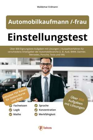 Einstellungstest Automobilkaufmann / -kauffrau de Waldemar Erdmann