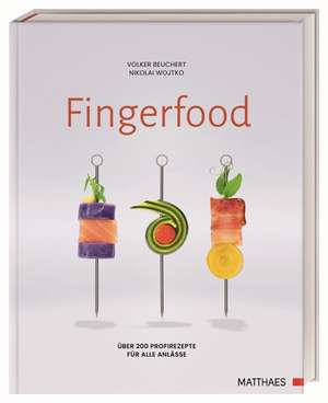 Fingerfood de Volker Beuchert