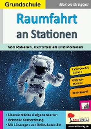 Raumfahrt an Stationen / Grundschule de Marion Brugger