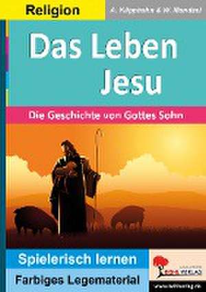 Das Leben Jesu de Anneli Klipphahn