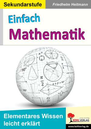 Einfach Mathematik de Friedhelm Heitmann