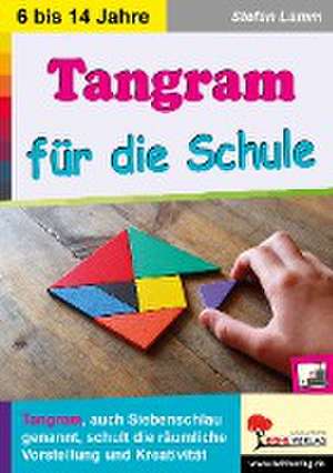 Tangram für die Schule de Stefan Lamm