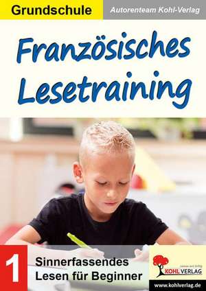 Französisches Lesetraining / Grundschule de Phoebe Antonia Wagner