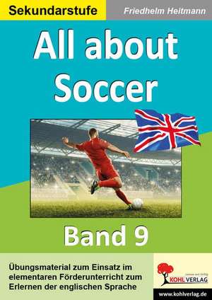 All about Soccer de Friedhelm Heitmann