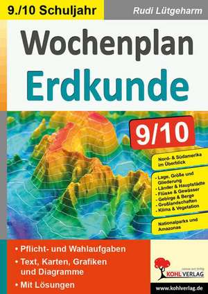 Wochenplan Erdkunde / Klasse 9-10 de Rudi Lütgeharm