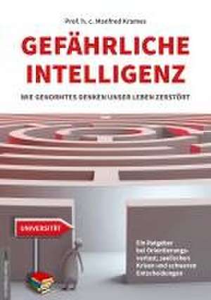 Gefährliche Intelligenz de Manfred Krames