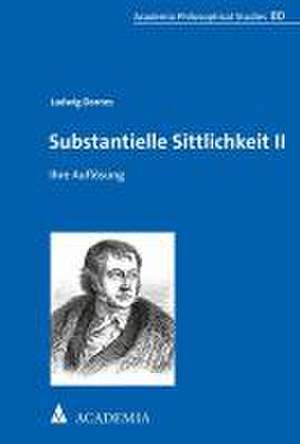 Substantielle Sittlichkeit II de Ludwig Dornes