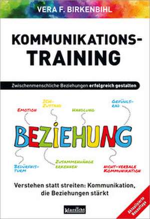 Kommunikationstraining de Vera F. Birkenbihl