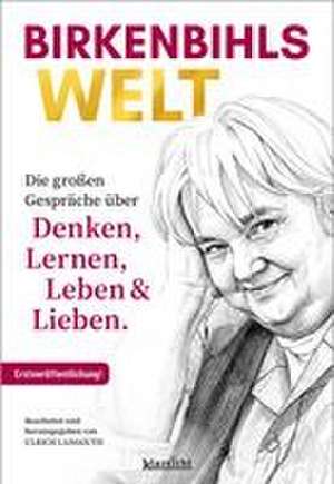 Birkenbihls Welt de Vera F. Birkenbihl