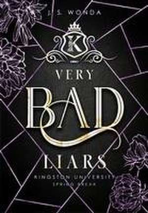 Very Bad Liars de J. S. Wonda