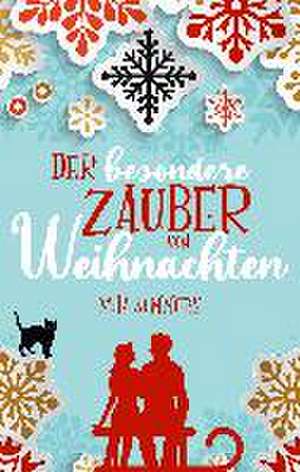 Der besondere Zauber von Weihnachten de Mila Summers