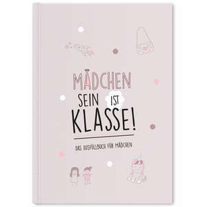 Mädchen sein ist klasse de Cupcakes & Kisses