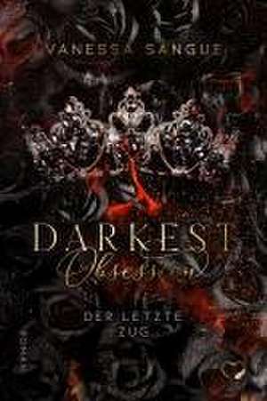 Darkest Obsession de Vanessa Sangue