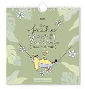 Postkartenkalender 2025 Der frühe Vogel de GRAFIK WERKSTATT Das Original