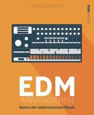 EDM arrangieren de Thomas Foster