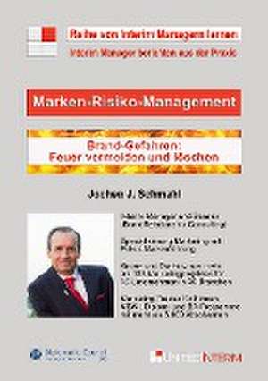 Marken-Risiko-Management de Jochen Schmahl