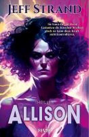 Allison - Ein Thriller de Jeff Strand