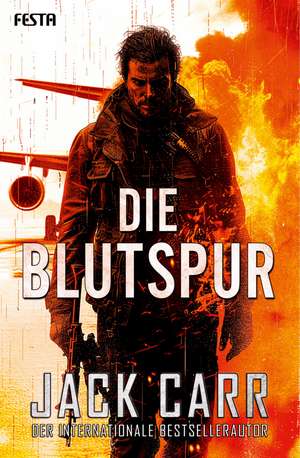 Die Blutspur de Jack Carr