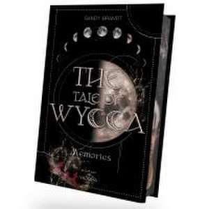 THE TALE OF WYCCA: Memories (WYCCA-Reihe 3) de Sandy Brandt