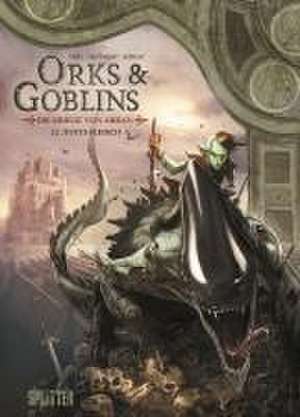 Orks & Goblins. Band 22 - Die Kriege von Arran de Olivier Peru