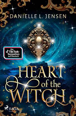 Heart of the Witch de Danielle L. Jensen