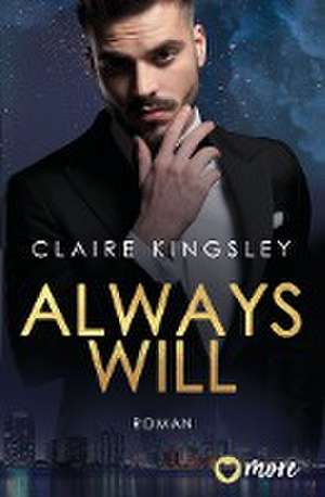 Always will de Claire Kingsley