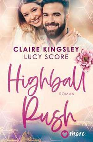 Highball Rush de Claire Kingsley