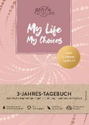 My Life My Choices . Mein 3-Jahres-Tagebuch . Journal in A5, Hardcover de Pen2nature