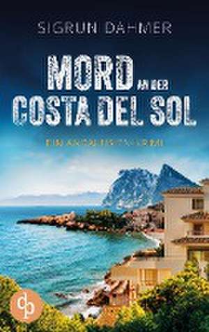 Mord an der Costa del Sol de Sigrun Dahmer