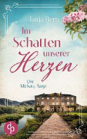 Im Schatten unserer Herzen de Tanja Bern