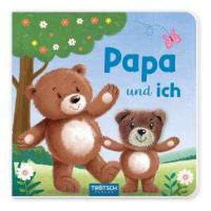 Trötsch Fingerpuppenbuch Papa und ich de Trötsch Verlag GmbH & Co. KG