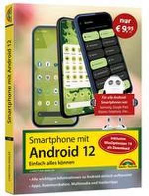 Smartphone mit Android 12 - Sonderausgabe inkl. WinOptimizer 19 de Christian Immler