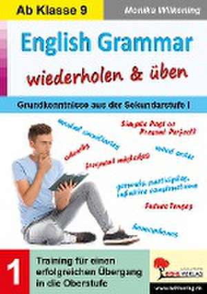 English Grammar wiederholen & üben / Band 1 de Monika Wilkening