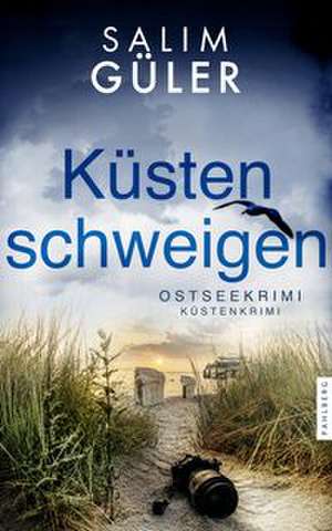 Küstenschweigen de Salim Güler