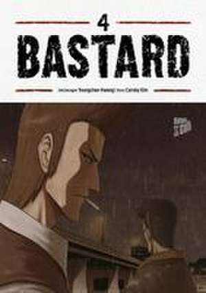 Bastard 4 de Carnby Kim