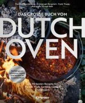 Das große Buch vom Dutch Oven de Thorsten Brandenburg