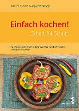 Einfach kochen! Schritt für Schritt de Andrea Gutzeit