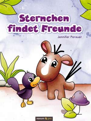 Sternchen findet Freunde de Jennifer Perauer