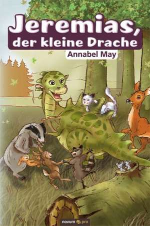 Jeremias, der kleine Drache de Annabel May