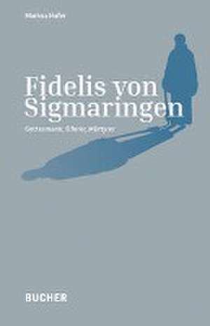 Hofer, M: Fidelis von Sigmaringen