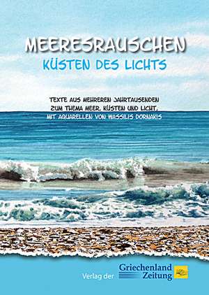 Meeresrauschen - Küsten des Lichts