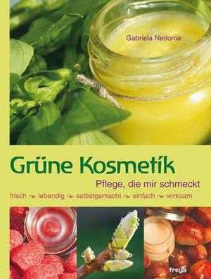 Grüne Kosmetik de Gabriela Nedoma