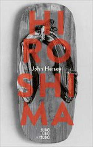 Hiroshima de John Hersey