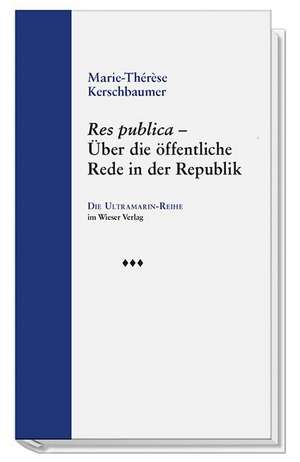 Res publica de Marie-Thérèse Kerschbaumer